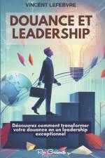 Douance et Leadership af Vincent Lefebvre