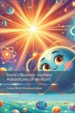 Nora's Nuclear Journey af Chris Hughes