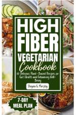 High Fiber Vegetarian Cookbook af Dayna G Murphy