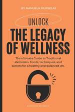 The Legacy of Wellness af Manuela Murselaj