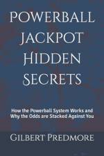 Powerball Jackpot Hidden Secrets af Gilbert Predmore
