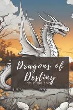 Dragons of Destiny af Tracey Shah