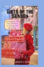 Gifts of the Season af Success T Helen