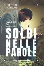 Soldi nelle Parole af Diego Pagani