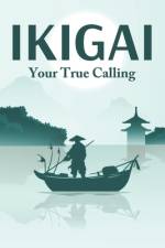 IKIGAI Your True Calling af Sherry Lee