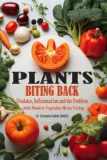 Plants Biting Back af Omolola Habib