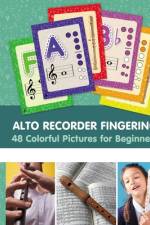 Alto Recorder Fingering. 48 Colorful Pictures for Beginners af Helen Winter