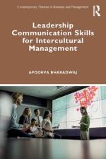 Leadership Communication Skills for Intercultural Management af Apoorva (GBP is best for India located banks) Bharadwaj