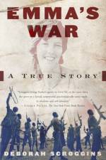 Emma's War af Deborah Scroggins