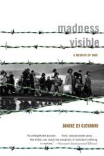 Madness Visible af Janine di Giovanni
