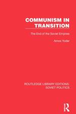 Communism in Transition af Amos Yoder