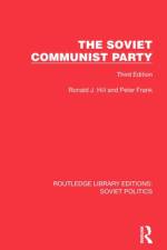 The Soviet Communist Party af Ronald J. Hill