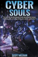 Cyber Souls af Meehan Scott Meehan