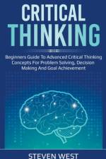 Critical Thinking af West Steven West