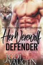 Her Werewolf Defender af Vaughn Jodi Vaughn