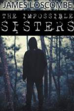 Impossible Sisters af Loscombe James Loscombe