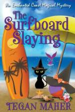 Surfboard Slaying af Maher Tegan Maher