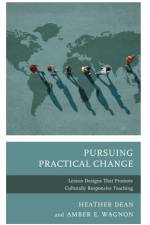 Pursuing Practical Change af Heather Dean
