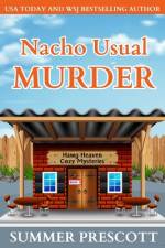 Nacho Usual Murder af Summer Prescott