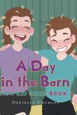 A Day in the Barn af Danielle Chumley