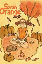 Sarah Orange af Joi Weir