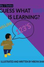 Guess What Baby J is Learning? 123's af Mboya Sharif