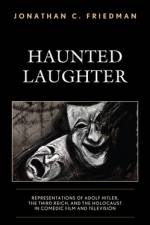 Haunted Laughter af Jonathan C. Friedman