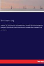 Medals of the British navy and how they were won : with a list of those officers, who for their gallant conduct were granted honorary swords and plate by the Committee of the Patriotic Fund af William Henry Long