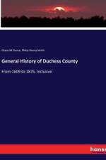 General History of Duchess County