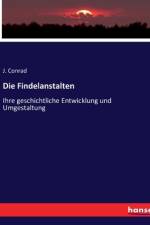 Die Findelanstalten af J. Conrad