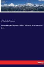 Handbuch der physiologischen Botanik in Verbindung mit A. de Bary und J. Sachs af Wilhelm Hofmeister