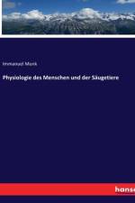 Physiologie des Menschen und der Säugetiere af Immanuel Munk