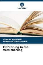 Einführung in die Versicherung af Anastas Nyamikeh