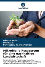 Mikrobielle Ressourcen für eine nachhaltige Landwirtschaft af Debasis Mitra