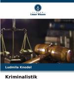 Kriminalistik af Ludmila Knodel