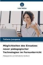 Möglichkeiten des Einsatzes neuer pädagogischer Technologien im Fernunterricht af Tatiana Jusupova