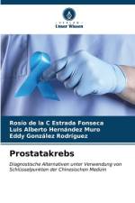 Prostatakrebs af Rosío de la C Estrada Fonseca
