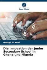 Die Innovation der Junior Secondary School in Ghana und Nigeria af George M. Osei