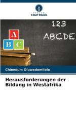 Herausforderungen der Bildung in Westafrika af Chinedum Oluwadamilola