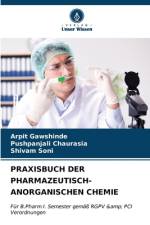 PRAXISBUCH DER PHARMAZEUTISCH-ANORGANISCHEN CHEMIE af Arpit Gawshinde