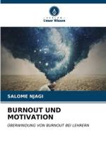 BURNOUT UND MOTIVATION af Salome Njagi