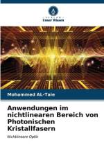 Anwendungen im nichtlinearen Bereich von Photonischen Kristallfasern af Mohammed Al-Taie