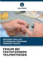 FEHLER BEI FESTSITZENDEN TEILPROTHESEN af Baisakhi Mallick