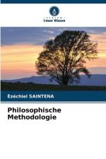 Philosophische Methodologie af Ézéchiel Saintena