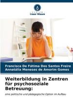Weiterbildung in Zentren für psychosoziale Betreuung: af Francisca de Fátima Dos Santos Freire