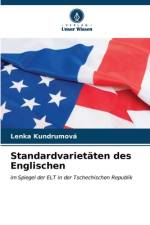 Standardvarietäten des Englischen af Lenka Kundrumová