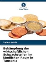 Bekämpfung der wirtschaftlichen Schwachstellen im ländlichen Raum in Tansania af Salum Hamis