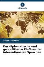 Der diplomatische und geopolitische Einfluss der internationalen Sprachen af Zakari Terbaoui