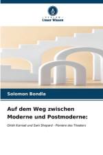 Auf dem Weg zwischen Moderne und Postmoderne: af Solomon Bondla