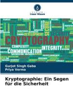 Kryptographie: Ein Segen für die Sicherheit af Gurjot Singh Gaba